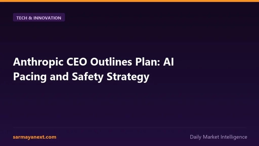 Anthropic CEO Outlines Plan: AI Pacing and Safety Strategy