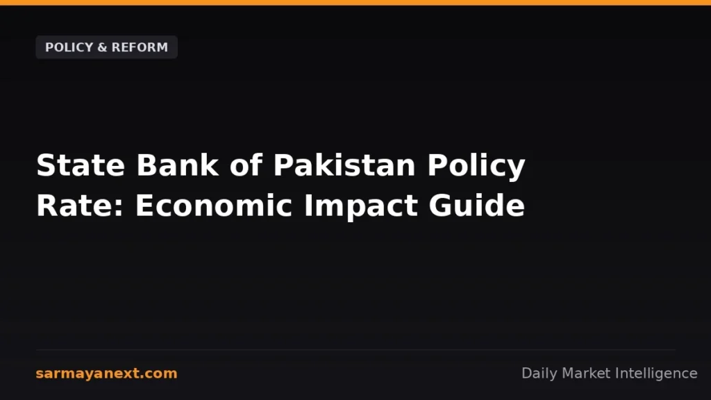 State Bank of Pakistan Policy Rate: Economic Impact Guide