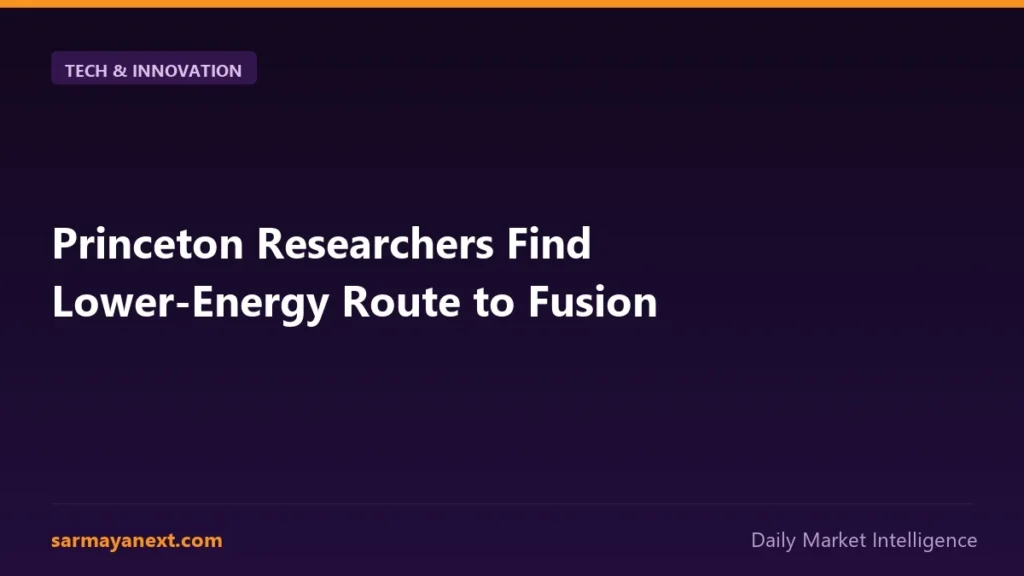 Princeton Researchers Find Lower-Energy Route to Fusion