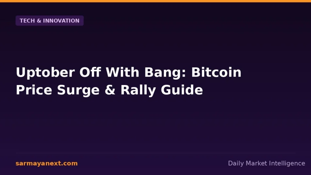 Uptober Off With Bang: Bitcoin Price Surge & Rally Guide